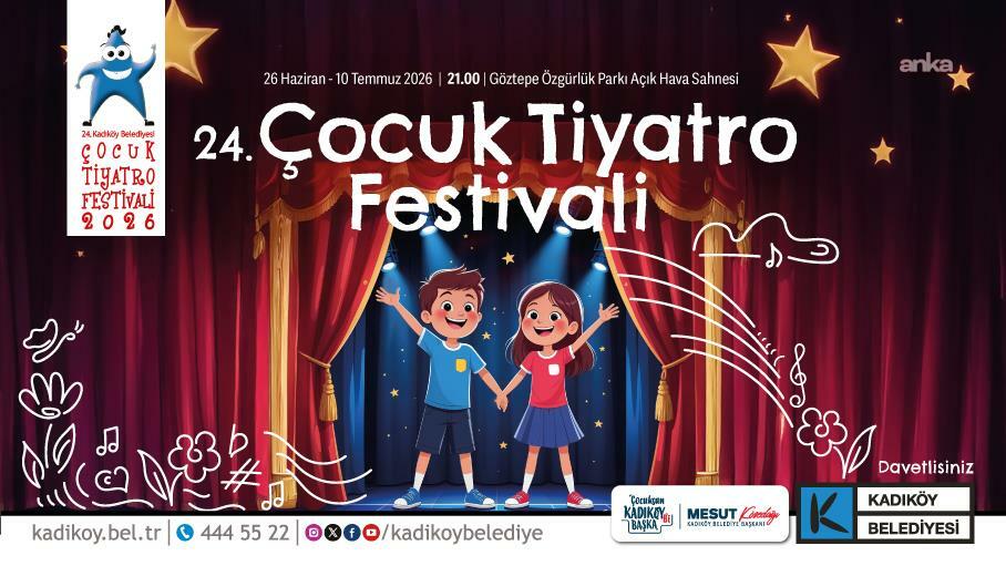 Kadıköy’de "24. Çocuk Tiyatro Festivali" başlıyor