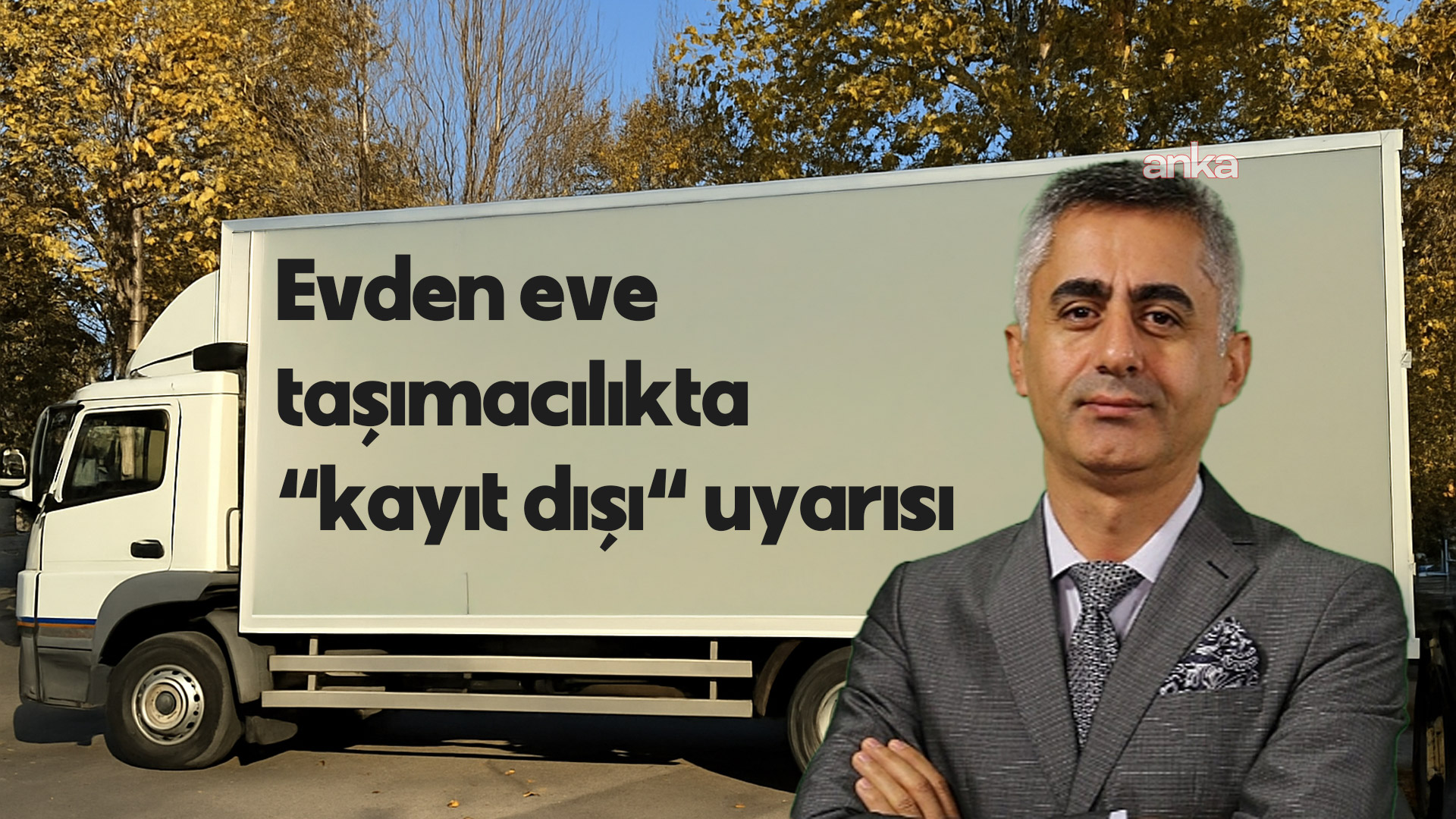 Evden eve taşımacılıkta “kayıt dışı“ uyarısı... İTO Lojistik Hizmetler Komitesi Başkanı: “Firmalar fatura kesmiyor“