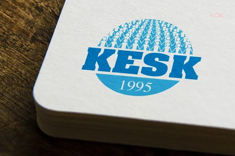 KESK: "İktidar, madenci eylemlerini engellemek yerine iş cinayetlerini önleyecek tedbirleri hayata geçirmelidir"