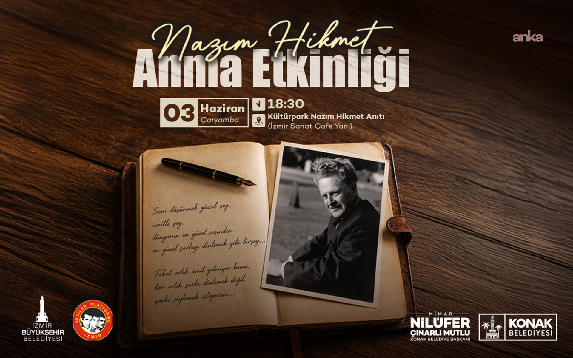 Nazım Hikmet ve Ahmed Arif Konak’ta anılacak