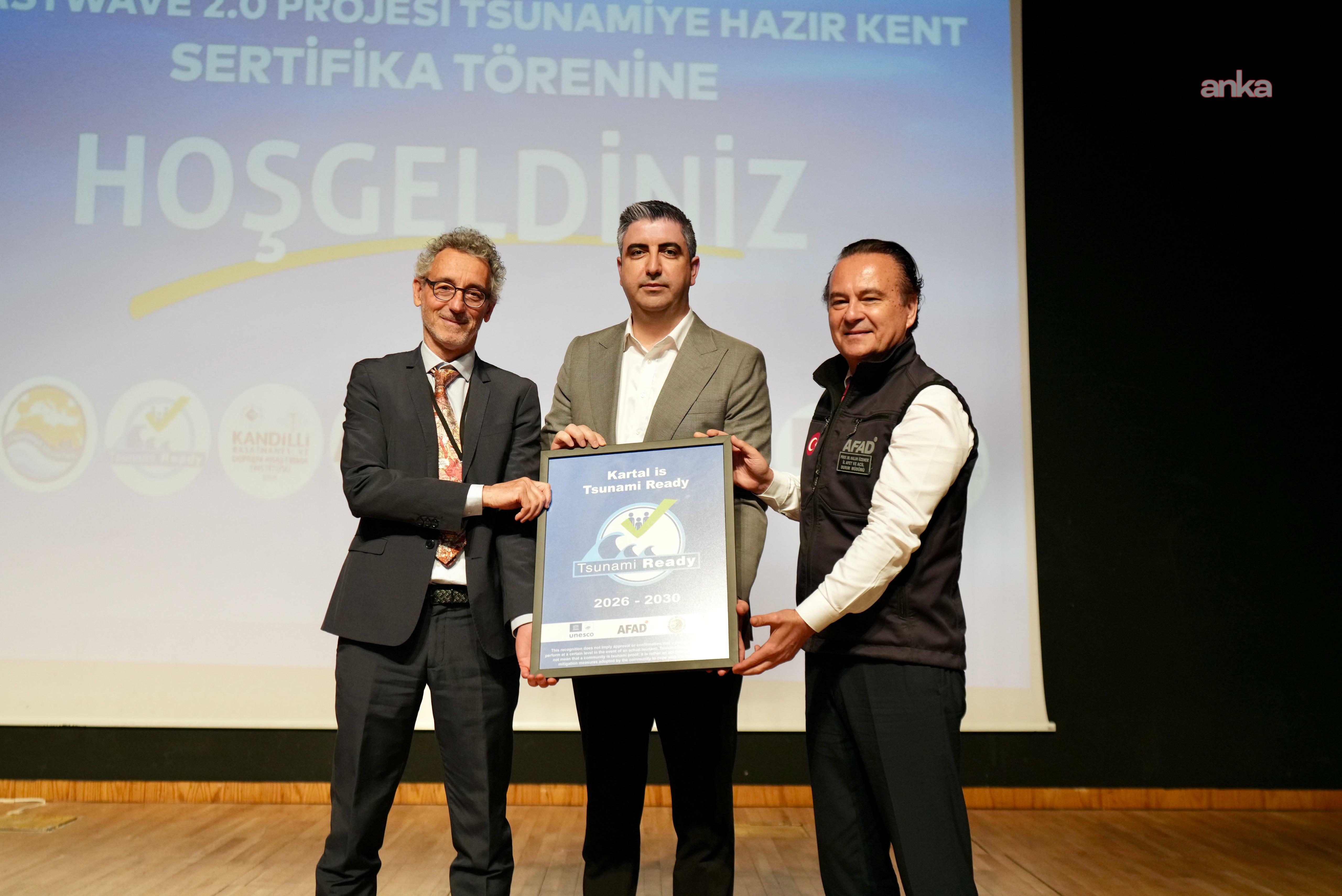 Kartal, “Tsunamiye Hazır Kent” sertifikası alan ikinci ilçe oldu