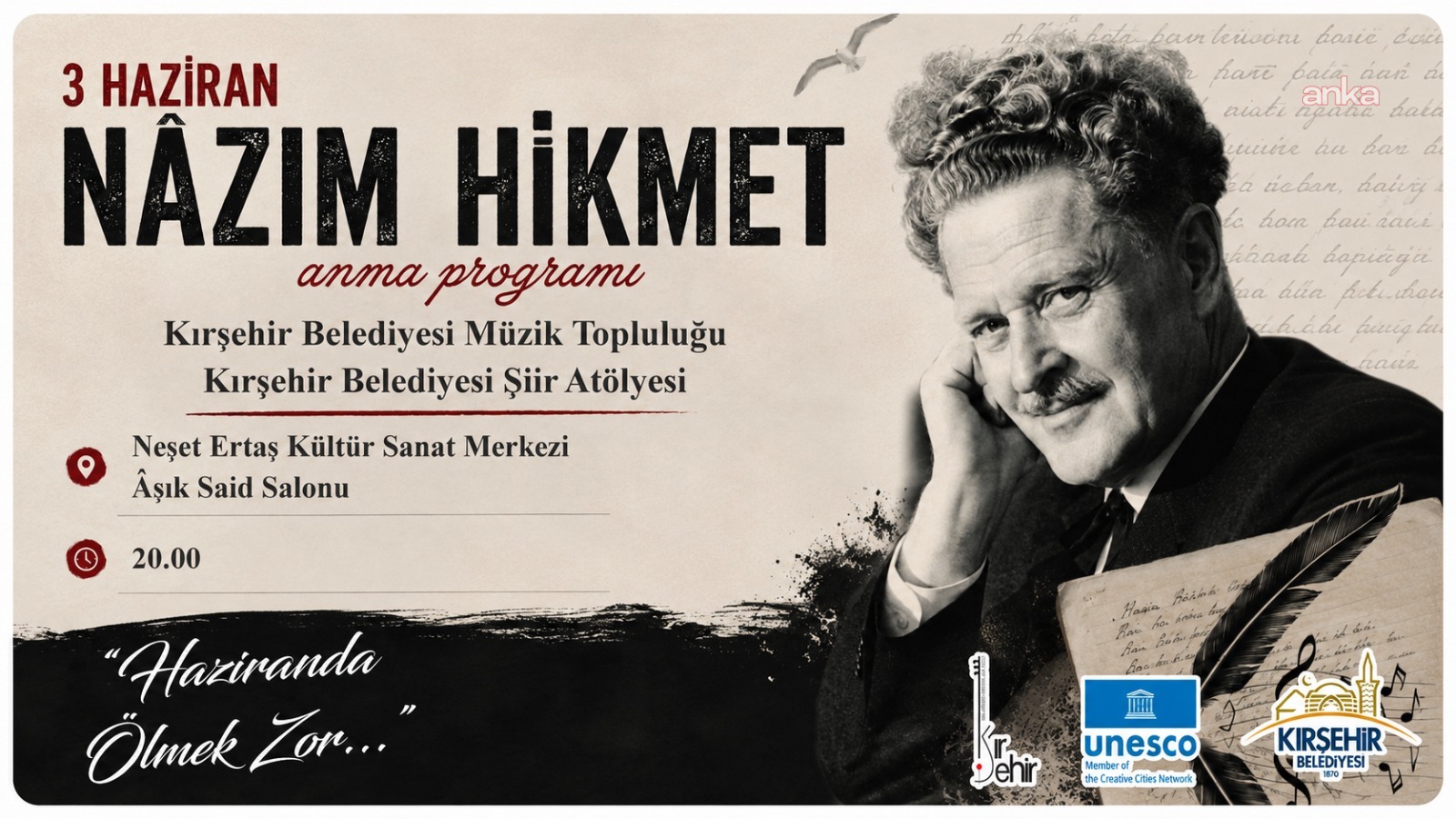 Nâzım Hikmet, Kırşehir Belediyesi tarafından hazırlanan programla anılacak