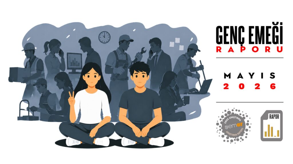 Türkiye’de Genç İstihdamı Raporu: Her 4 gençten biri ne eğitimde ne istihdamda
