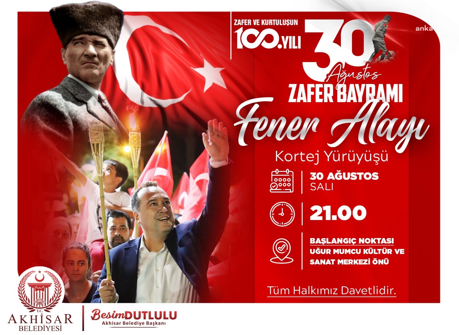AKHİSAR’DA BÜYÜK ZAFER’İN 100. YILINA COŞKULU KUTLAMA