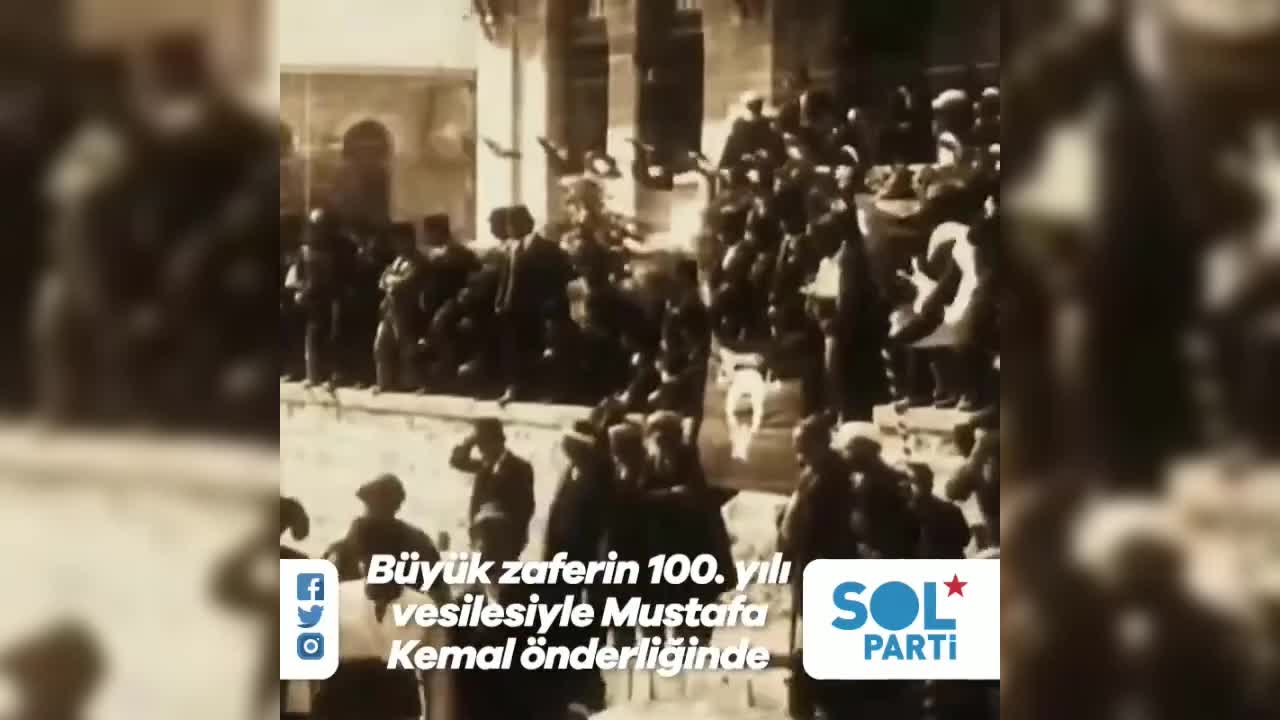SOL PARTİ: MUSTAFA KEMAL ÖNDERLİĞİNDE BAĞIMSIZ BİR CUMHURİYETİN YOLUNU AÇAN KURTULUŞ SAVAŞI’NI SELAMLIYORUZ. BUGÜN DE SALTANAT HAYALLERİ KURANLARI, ÜLKEYİ SATANLARI, TÜM İŞBİRLİKÇİLERİ YENİLGİYE UĞRATACAĞIZ