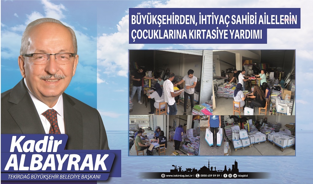 TEKİRDAĞ BÜYÜKŞEHİR’DEN, İHTİYAÇ SAHİBİ AİLELERİN ÇOCUKLARINA KIRTASİYE YARDIMI