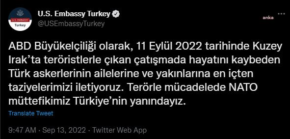 ABD BÜYÜKELÇİLİĞİ: "TERÖRLE MÜCADELEDE NATO MÜTTEFİKİMİZ TÜRKİYE’NİN YANINDAYIZ"