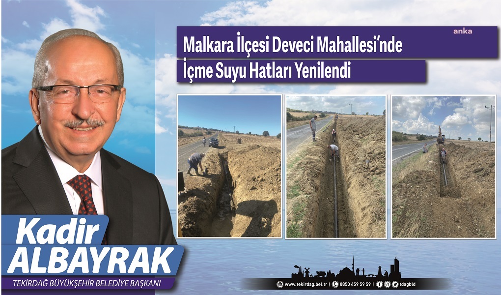 TEKİRDAĞ BÜYÜKŞEHİR, DEVECİ MAHALLESİNDE İÇME SUYU HATTI YENİLEME ÇALIŞMALARINI TAMAMLADI
