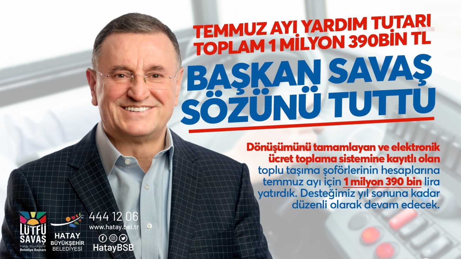 HATAY BÜYÜKŞEHİR'DEN, DÖNÜŞÜMÜNÜ TAMAMLAYAN TOPLU TAŞIMA ESNAFINA MADDİ DESTEK