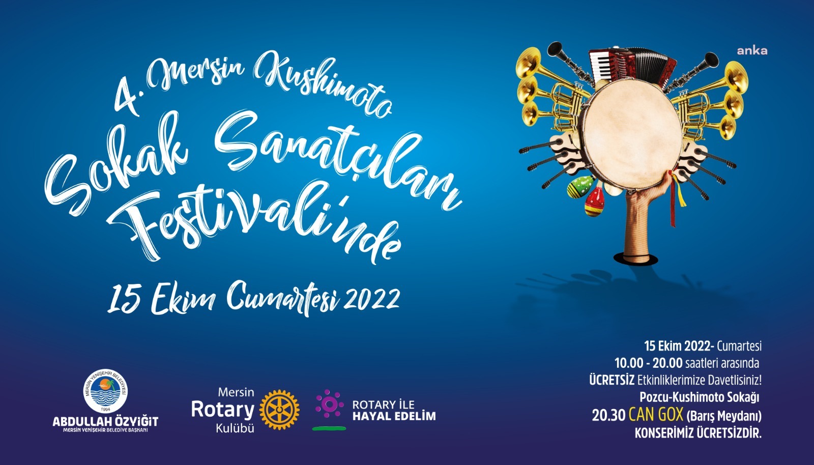 4. MERSİN KUSHİMOTO SOKAK SANATÇILARI FESTİVALİ 15 EKİM’DE