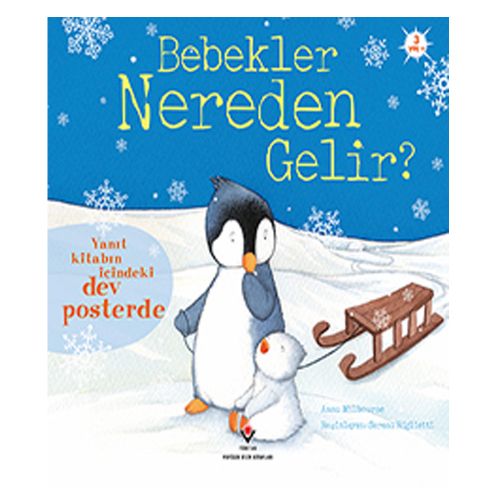 TÜBİTAK’IN “BEBEKLER NEREDEN GELİR?” KİTABI MUZIR BULUNDU