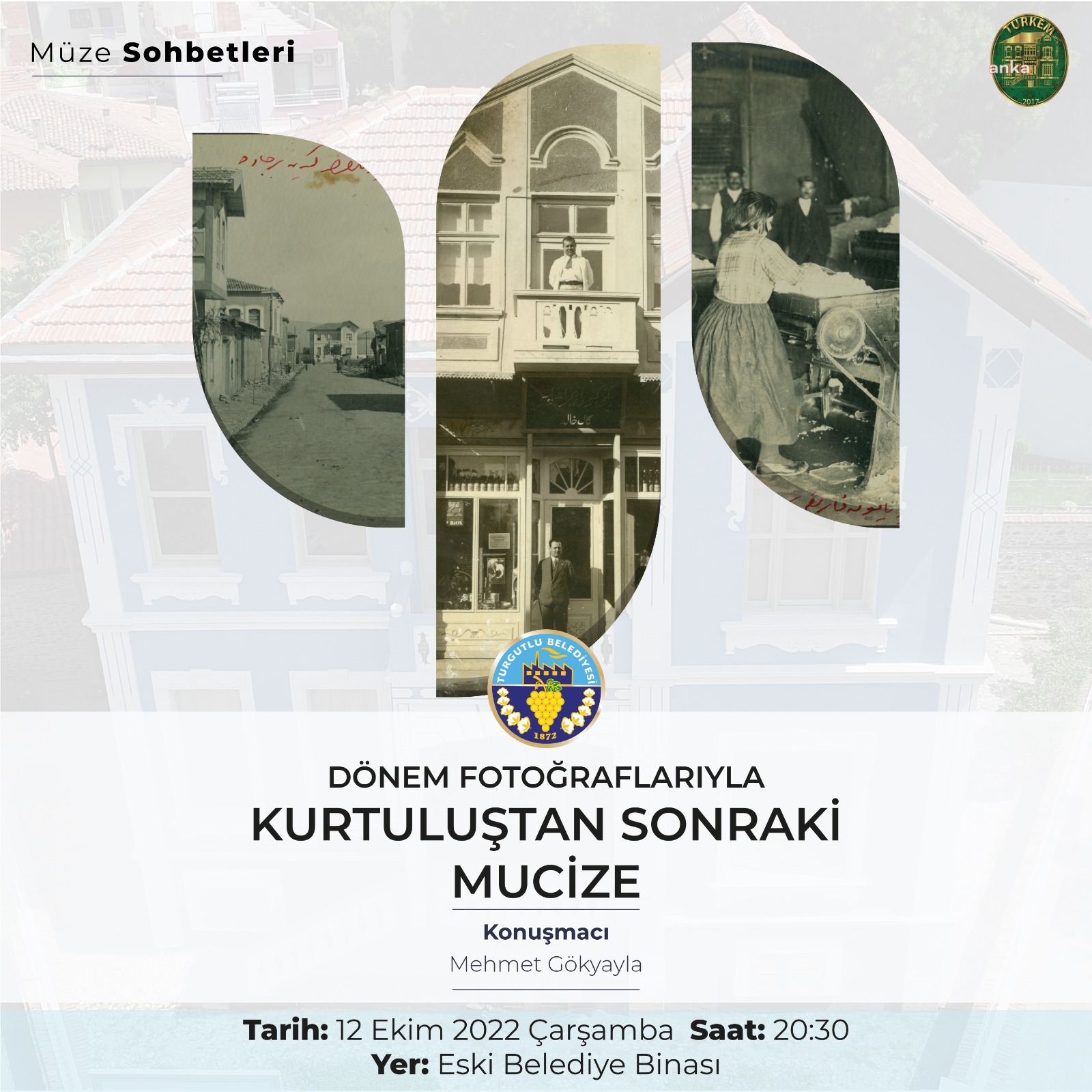 TURGUTLU'DA MÜZE SOHBETLERİ, ESKİ BELEDİYE BİNASINDA DEVAM EDECEK