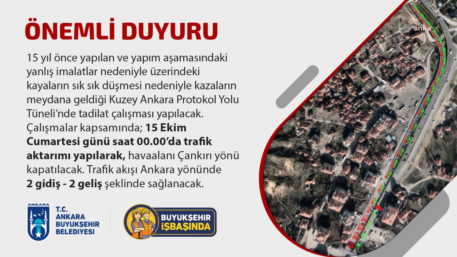 ANKARA BÜYÜKŞEHİR'DEN KUZEY ANKARA PROTOKOL YOLU TÜNELİ’NDE ÇALIŞMA