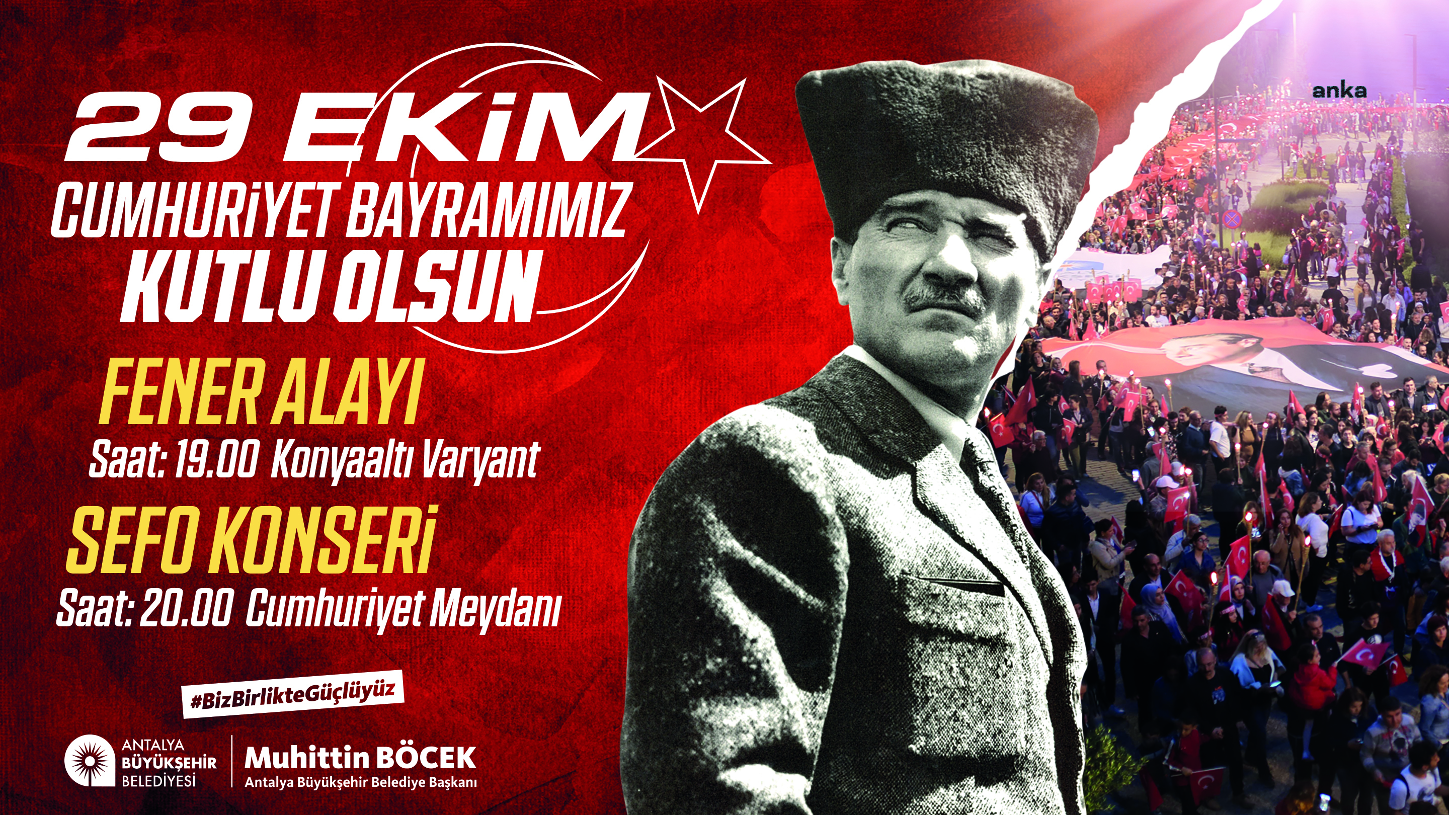 ANTALYA BÜYÜKŞEHİR’DEN CUMHURİYETİN 99. YILI İÇİN DEV BAYRAKLI VE FENER ALAYLI KUTLAMA