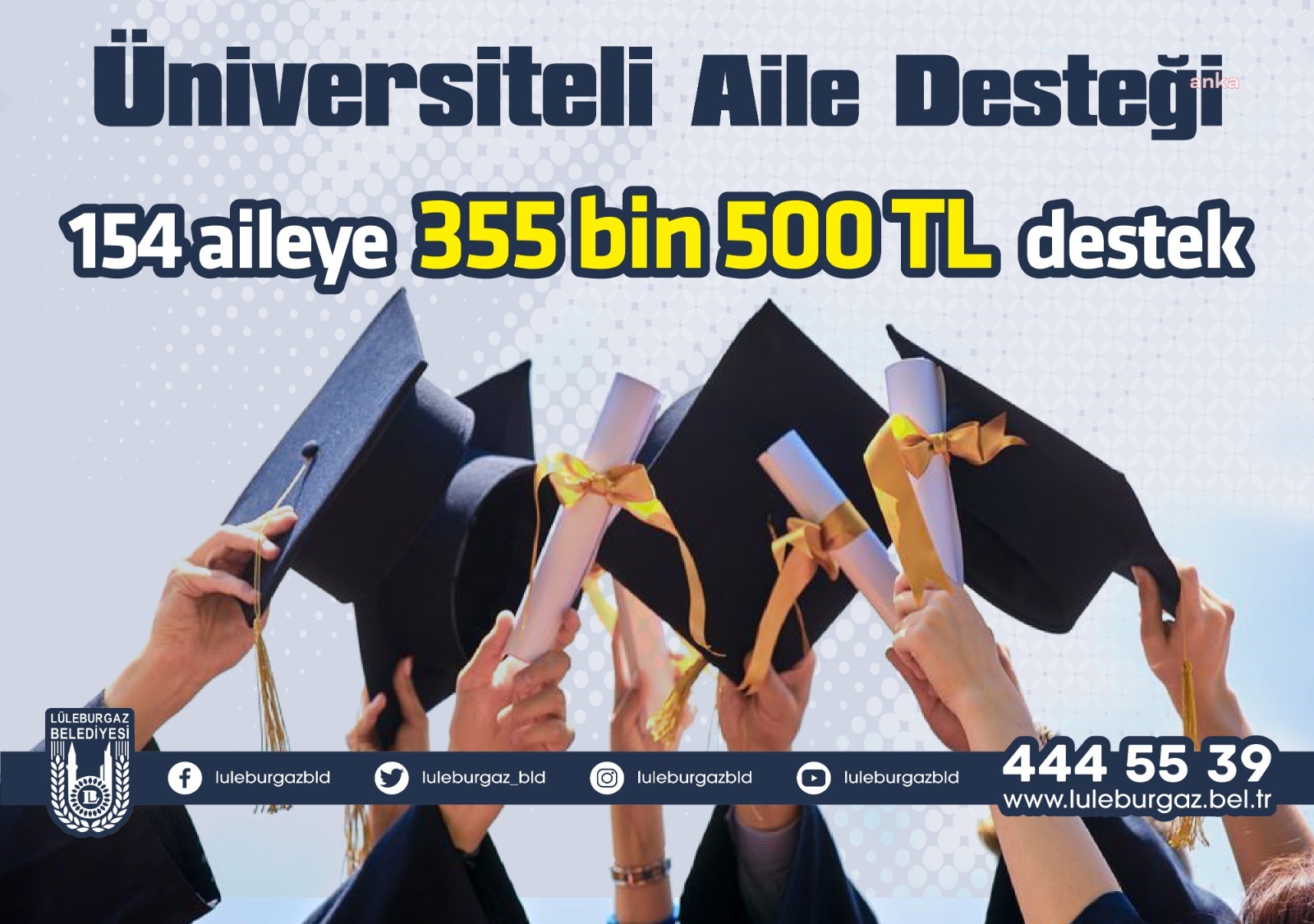 LÜLEBURGAZ BELEDİYESİ'NDEN 154 ÜNİVERSİTELİYE 355 BİN LİRALIK DESTEK