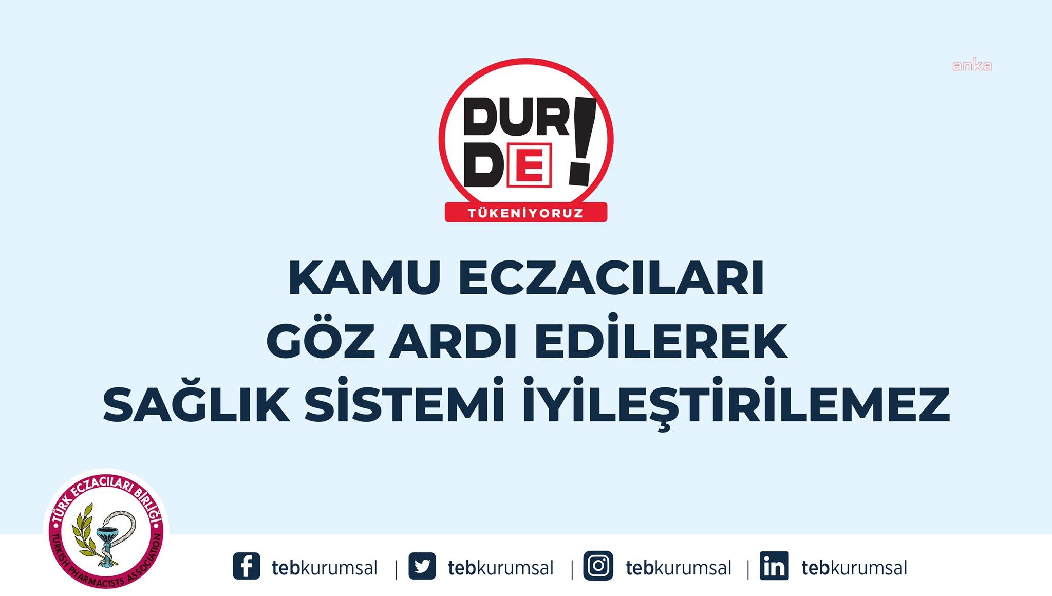TEB: "MESLEKTAŞLARIMIZIN UĞRADIKLARI HAK KAYBININ GİDERİLMESİ ÖTELENMEMESİ GEREKEN BİR ZORUNLULUKTUR"
