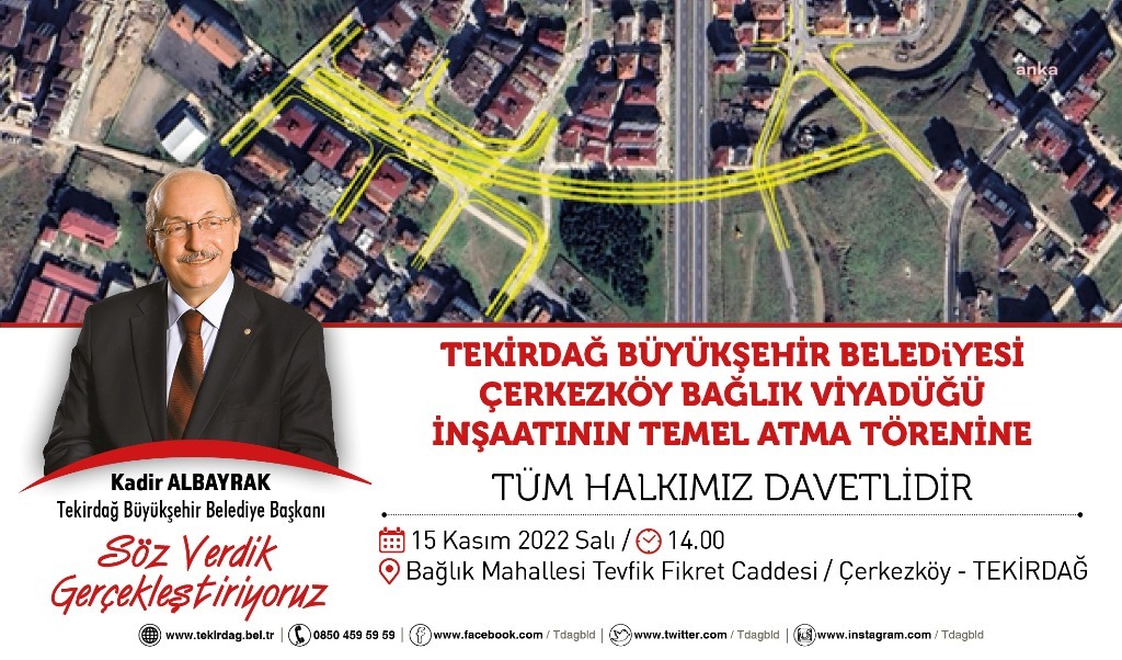 ÇERKEZKÖY BAĞLIK VİYADÜĞÜ’NÜN TEMELİ 15 KASIM’DA DÜZENLENECEK TÖRENLE ATILIYOR