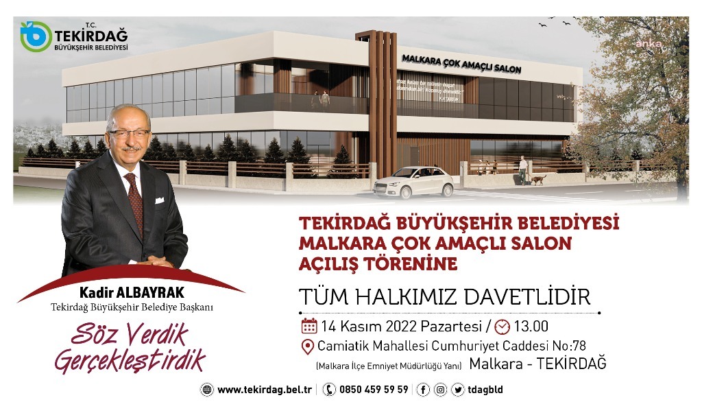 TEKİRDAĞ BÜYÜKŞEHİR BELEDİYESİ, MALKARA ÇOK AMAÇLI SALON’U 14 KASIM’DA HİZMETE AÇACAK