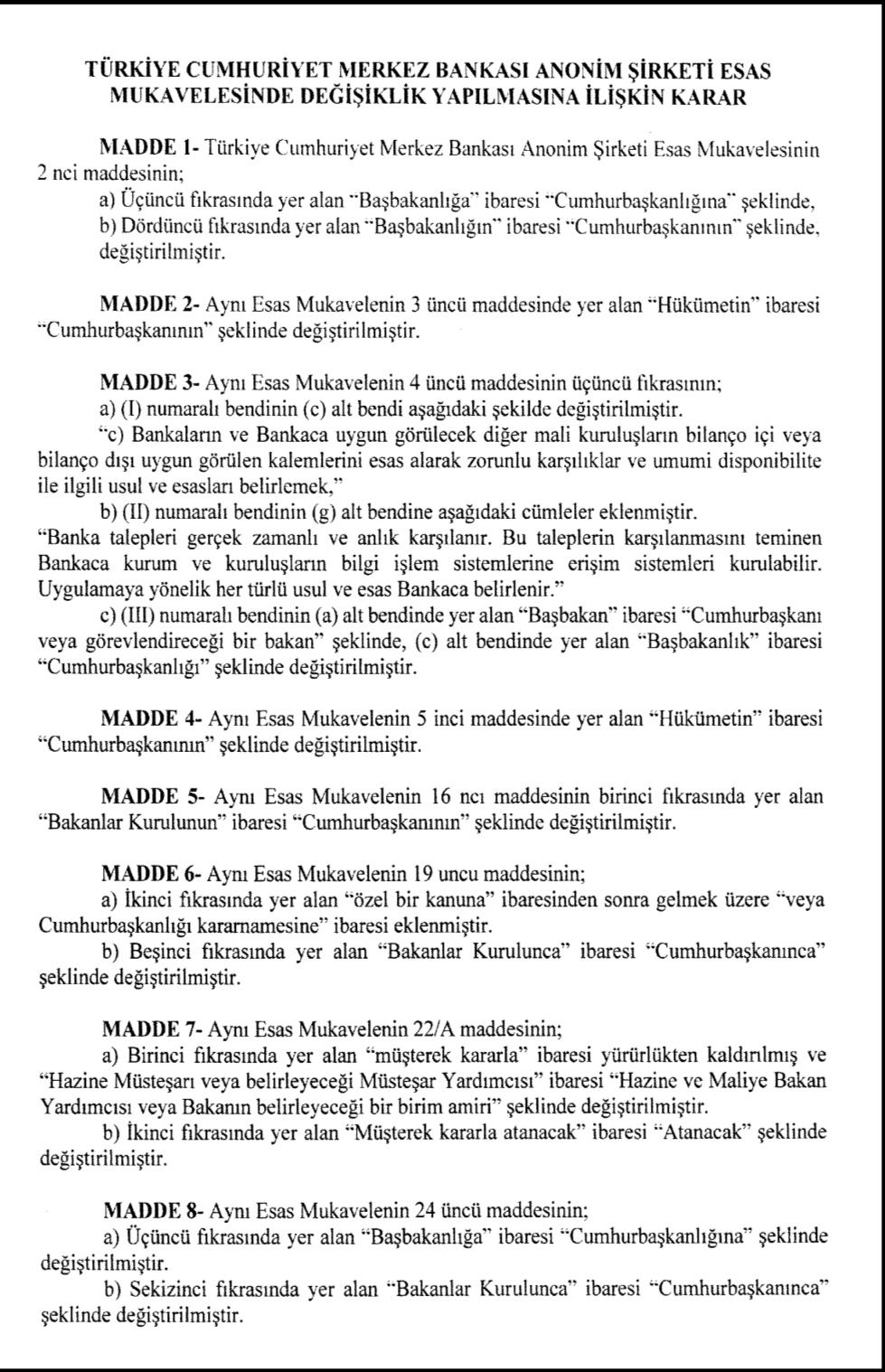 MERKEZ BANKASI, BANKA HESAPLARINA ANLIK ULAŞACAK