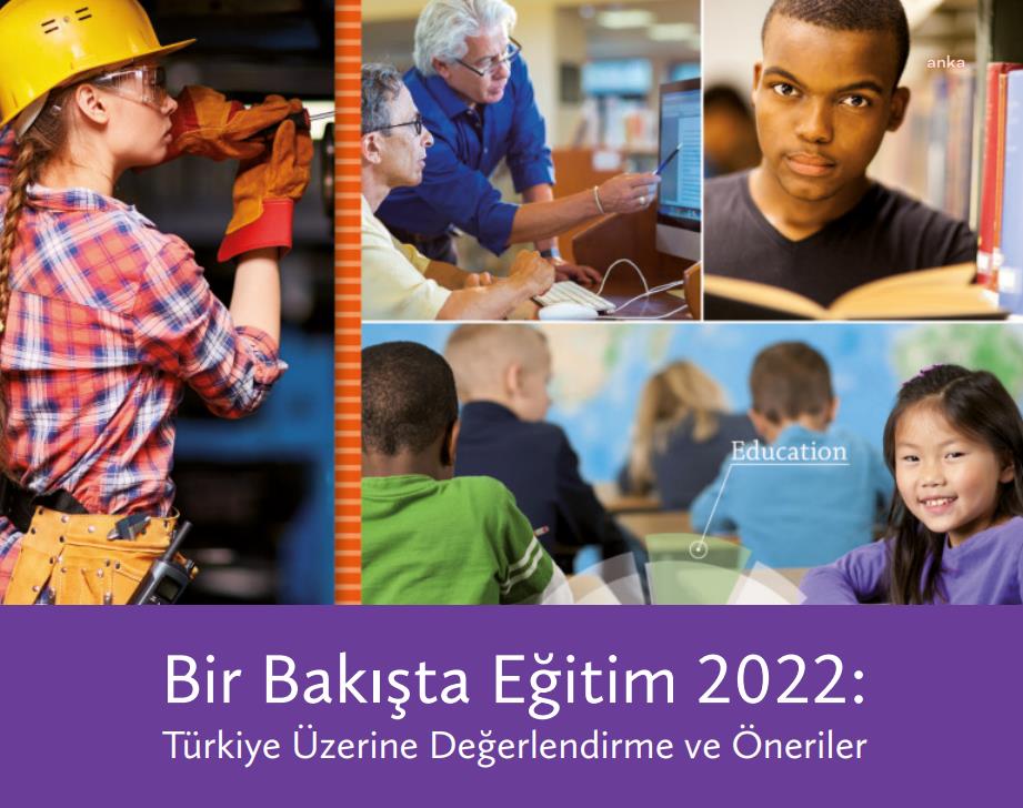 TEDMEM 2022 EĞİTİM DEĞERLENDİRME RAPORU: TÜRKİYE 3-5 YAŞ ARALIĞINDA EĞİTİME KATILAN ÇOCUK ORANININ EN DÜŞÜK OLDUĞU OECD ÜLKESİ