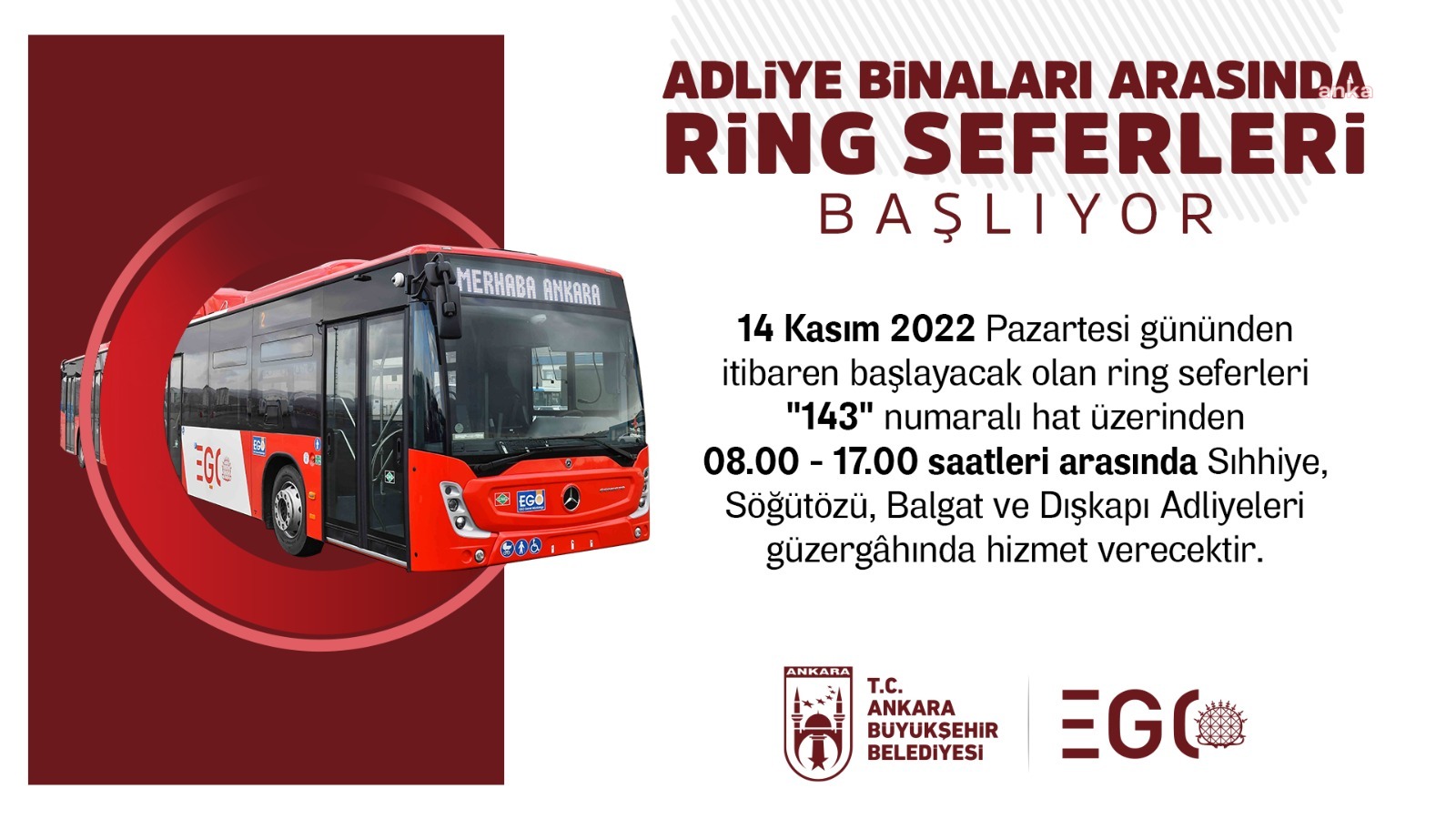 ANKARA BÜYÜKŞEHİR'DEN ADLİYE BİNALARINA KOLAY ULAŞIM İÇİN RİNG SEFERLERİ