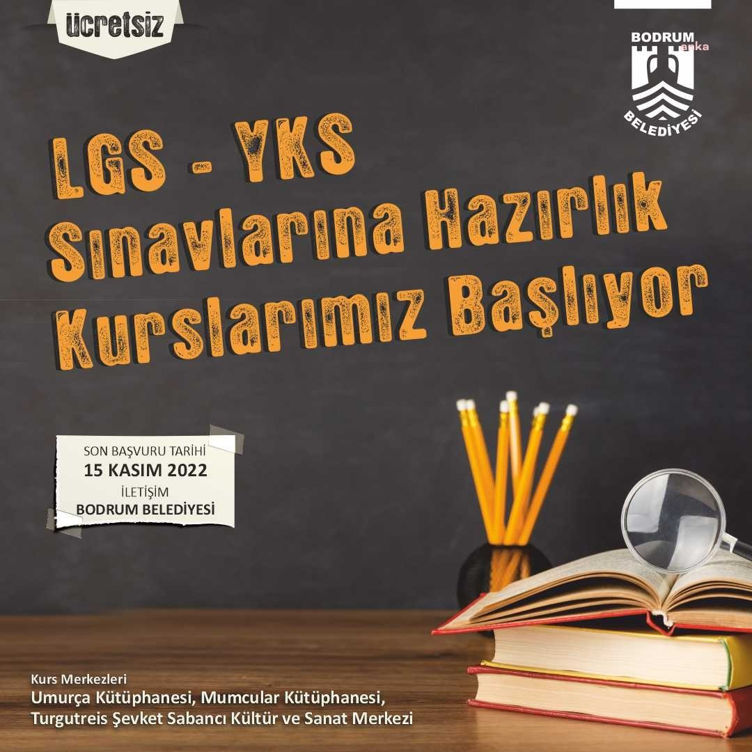 BODRUM BELEDİYESİ'NDEN ÖĞRENCİLERE ÜCRETSİZ HAZIRLIK KURSLARI