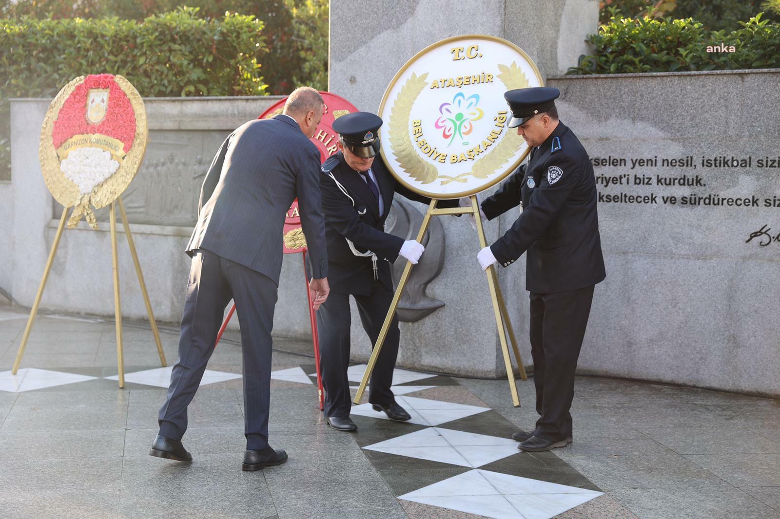 CUMHURİYETİN KURUCUSU ULU ÖNDER ATATÜRK, 10 KASIM’DA ATAŞEHİR’DE ANILDI