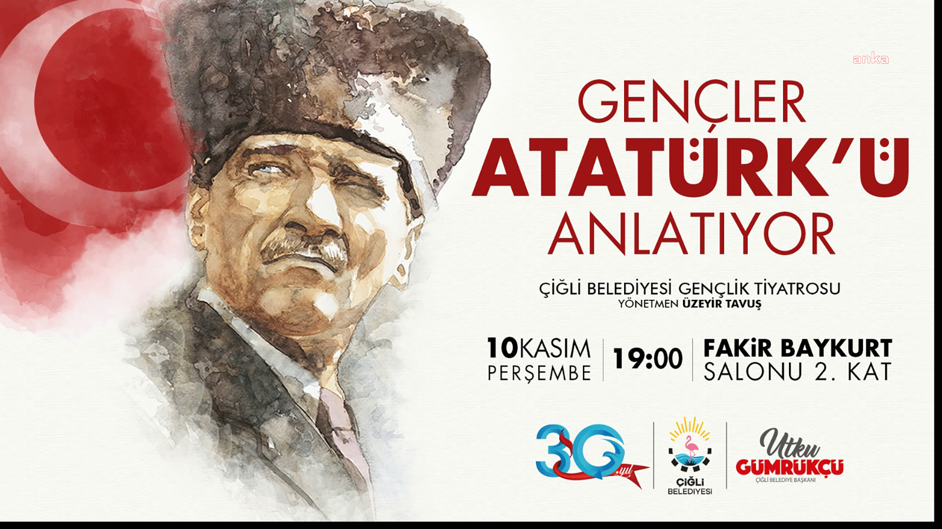ÇİĞLİLİ GENÇLER ATATÜRK’Ü ANLATIYOR