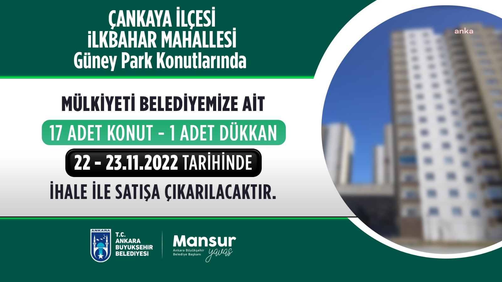 ANKARA BÜYÜKŞEHİR BELEDİYESİ, 18 ADET TAŞINMAZINI İHALEYLE SATIŞA ÇIKARDI