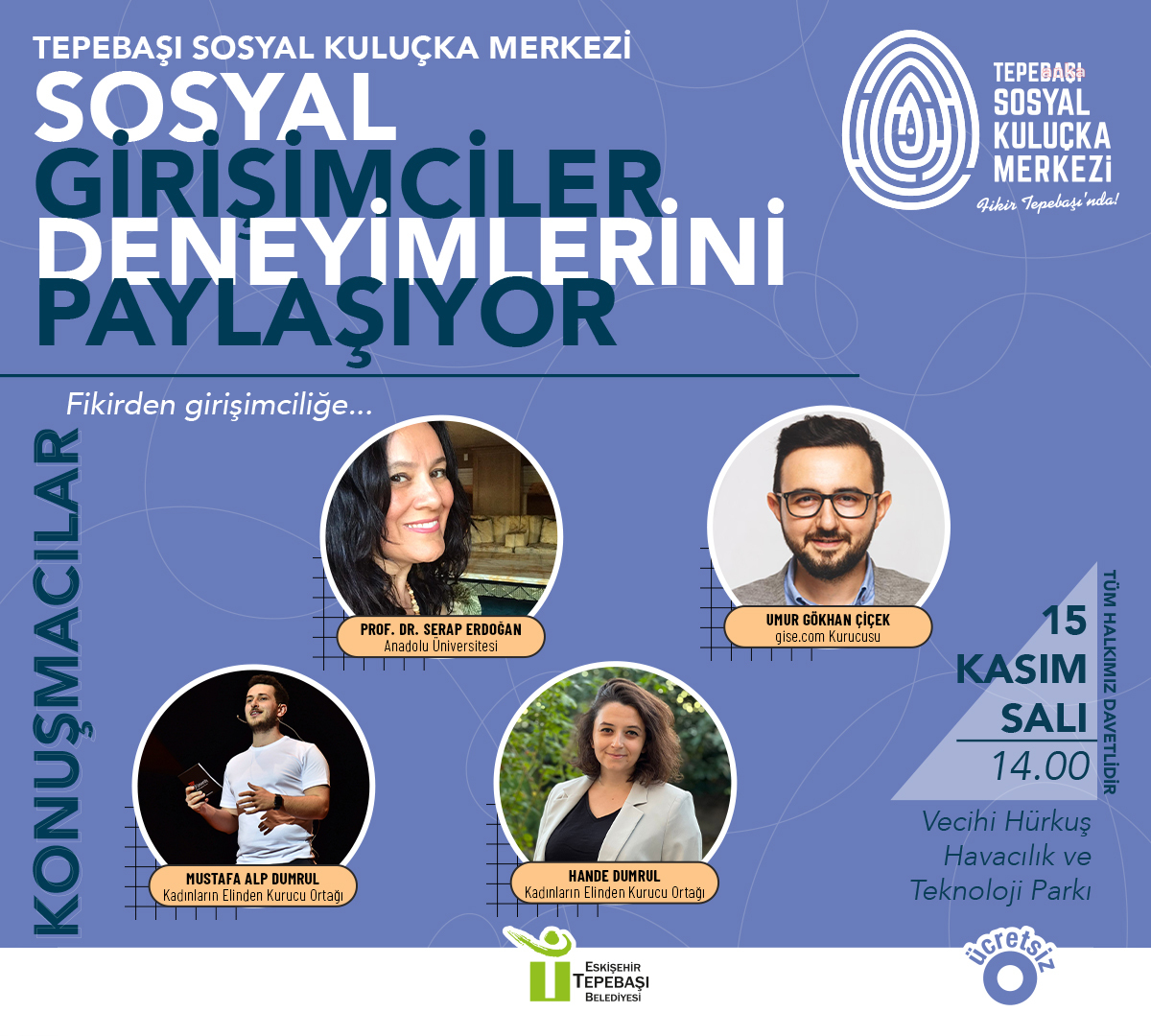 TEPEBAŞI’NDA SOSYAL GİRİŞİMCİLER DENEYİMLERİNİ PAYLAŞACAK