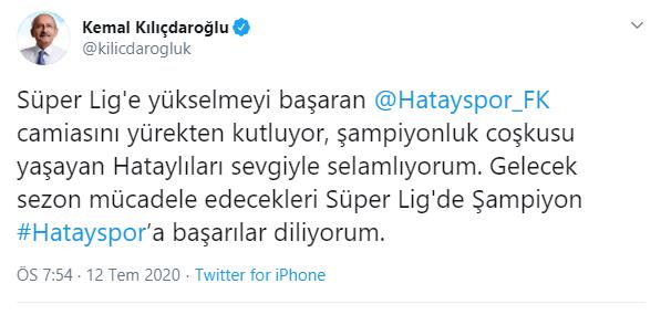 KILIÇDAROĞLU: “SÜPER LİGE ÇIKAN HATAYSPOR’U KUTLARIM”