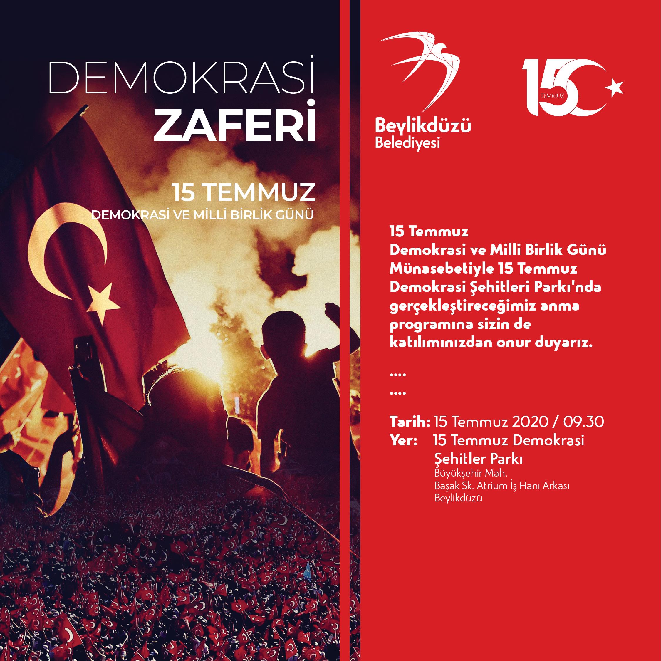 15 TEMMUZ ŞEHİTLERİ BEYLİKDÜZÜ’NDE ANILACAK