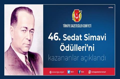 TÜRKİYE GAZETECİLER CEMİYETİ, 46’NCI SEDAT SİMAVİ ÖDÜLLERİ AÇIKLANDI