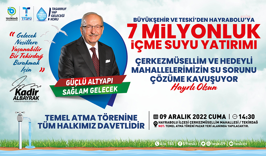 TEKİRDAĞ BÜYÜKŞEHİR, ÇERKEZMÜSELLİM VE HEDEYLİ MAHALLELERİNİN SU SIKINTISINI ÇÖZÜME KAVUŞTURUYOR