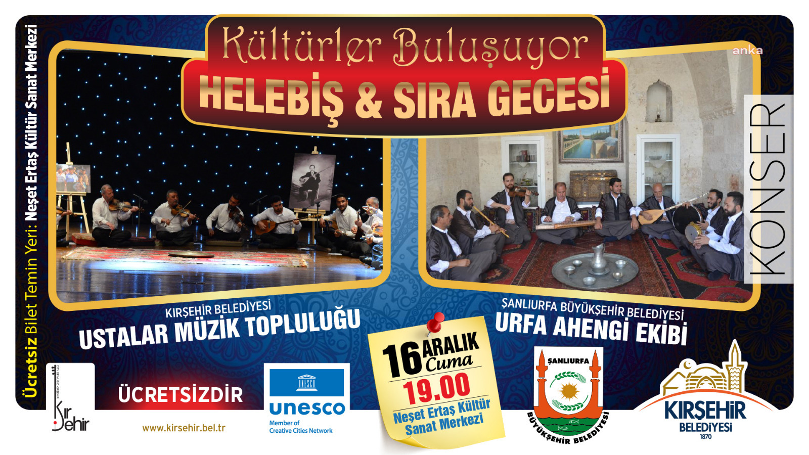 KIŞEHİR'DE “KÜLTÜRLER BULUŞUYOR” HELEBİŞ-SIRA GECESİ 16 ARALIK’TA