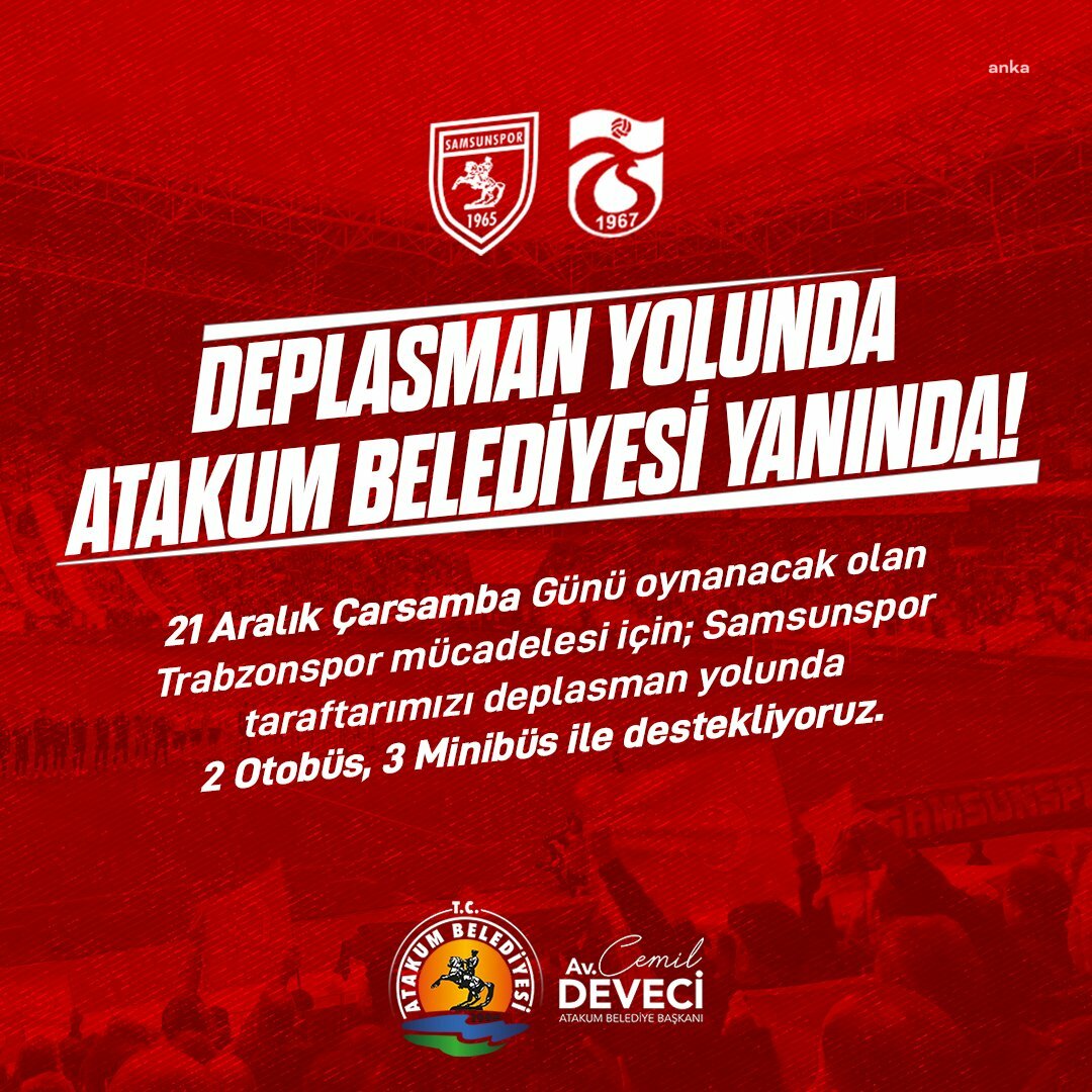 ATAKUM BELEDİYESİ’NDEN SAMSUNSPOR TARAFTARINA DEPLASMAN YOLUNDA ULAŞIM DESTEĞİ