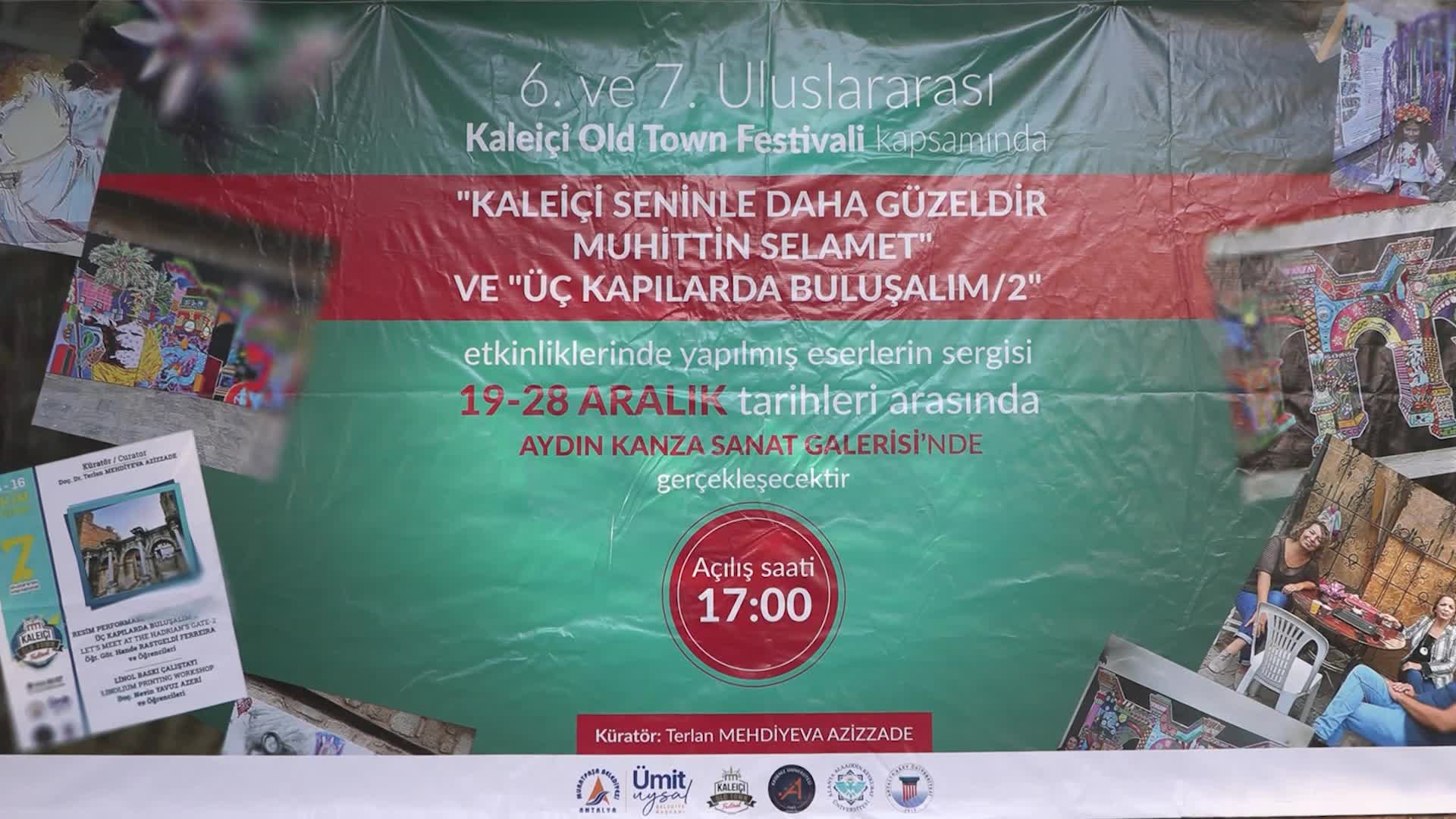 ‘KALEİÇİ OLD TOWN FESTİVALİ’NDE YAPILAN ESERLER DÜZENLENEN SERGİYLE BEĞENİYE SUNULDU