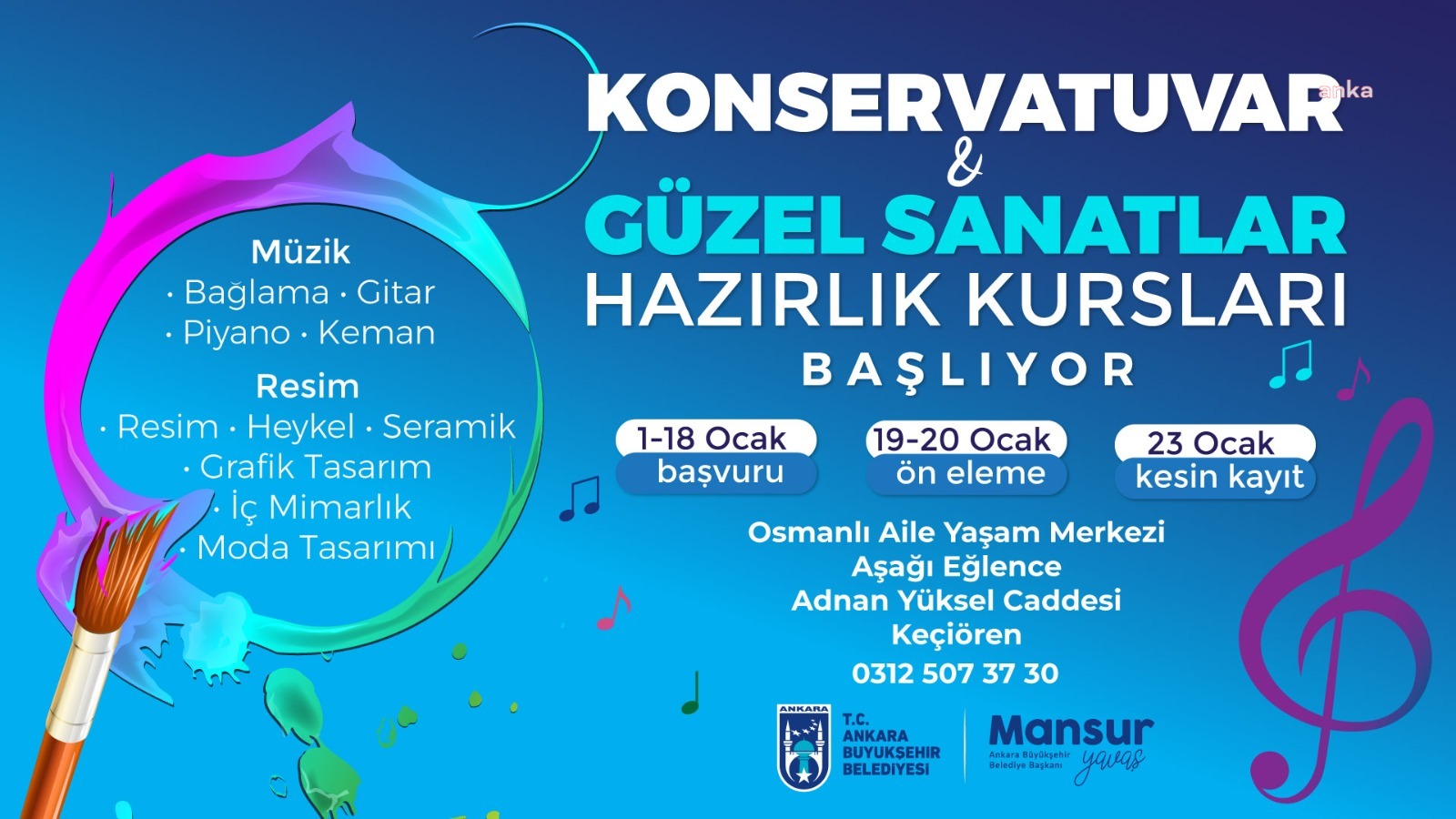 ANKARA BÜYÜKŞEHİR'İN KONSERVATUVAR VE GÜZEL SANATLAR HAZIRLIK KURSLARI BAŞLIYOR