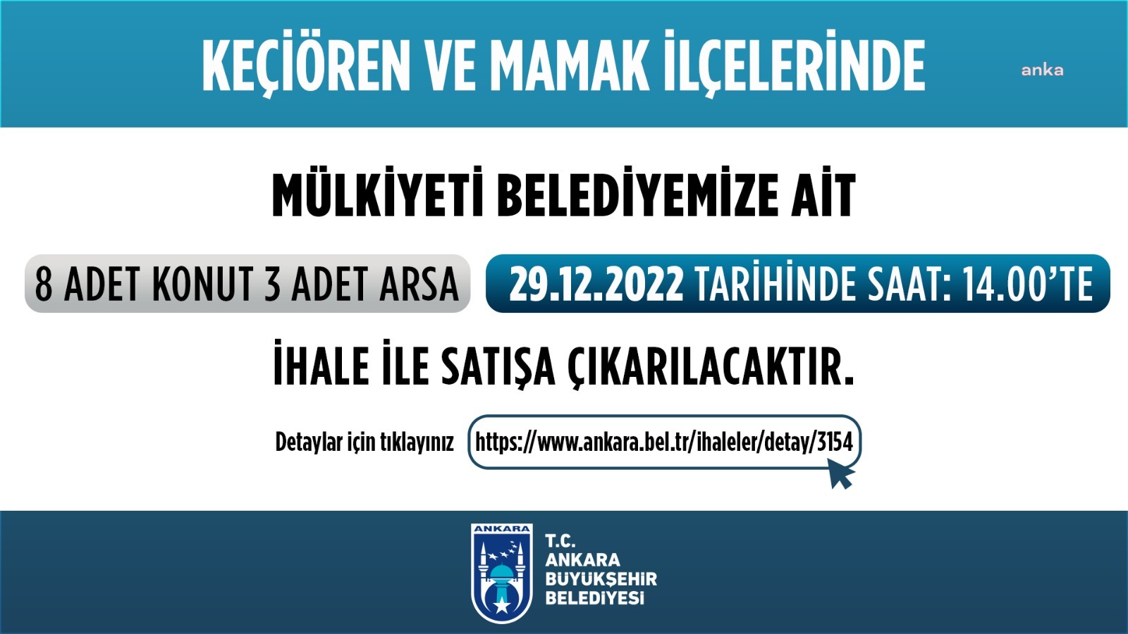 ANKARA BÜYÜKŞEHİR, 11 TAŞINMAZI İHALE YOLUYLA SATIŞA ÇIKARIYOR