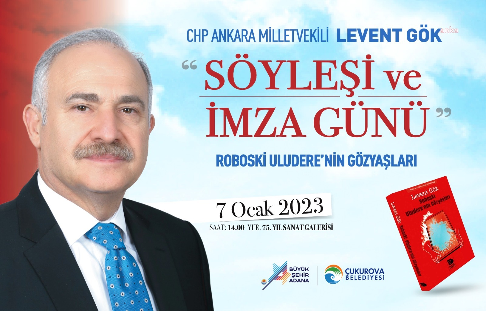 LEVENT GÖK, ADANA'DA KİTABINI İMZALAYACAK