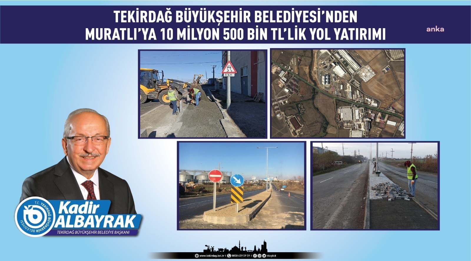 TEKİRDAĞ BÜYÜKŞEHİR'DEN MURATLI'YA 10 MİLYON  500 TL'LİK YOL YATIRIMI