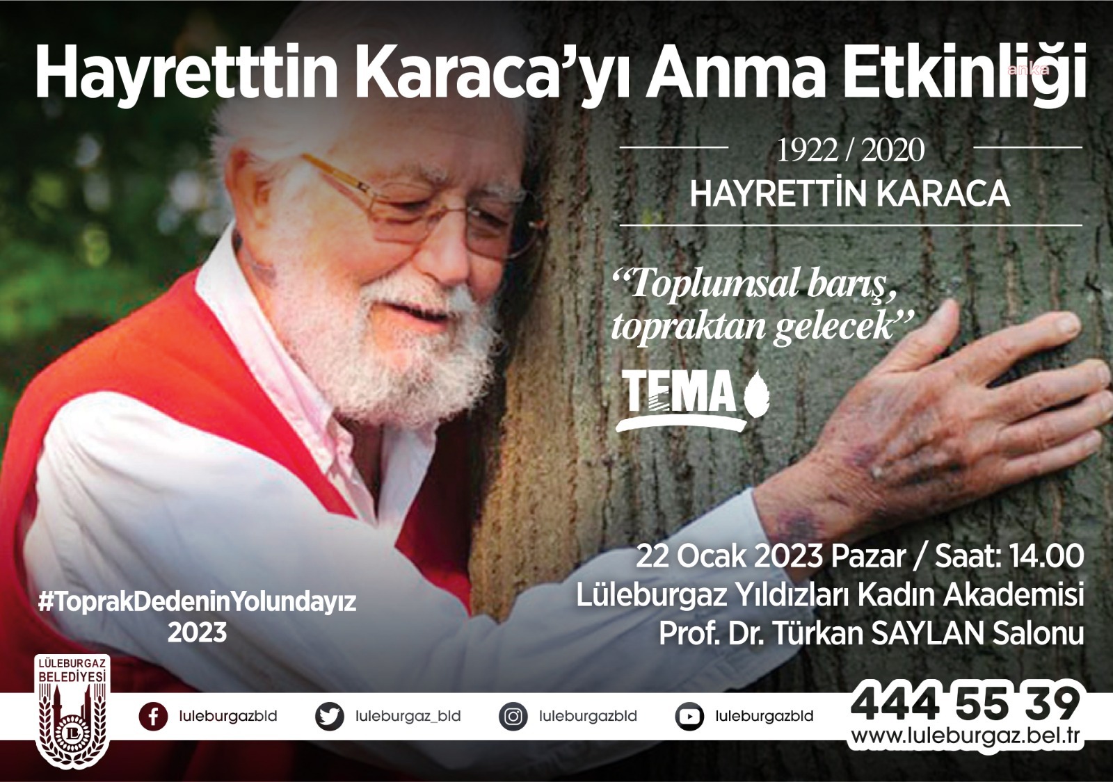 TEMA VAKFI KURUCUSU KARACA, LÜLEBURGAZ’DA ANILACAK