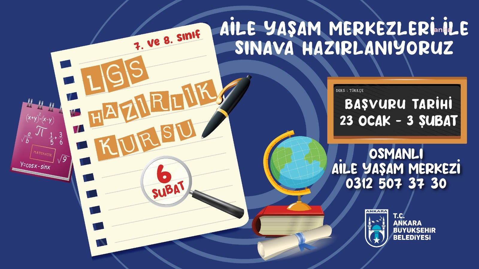 ANKARA BÜYÜKŞEHİR’DEN LGS VE YKS’YE HAZIRLIK KURSLARI