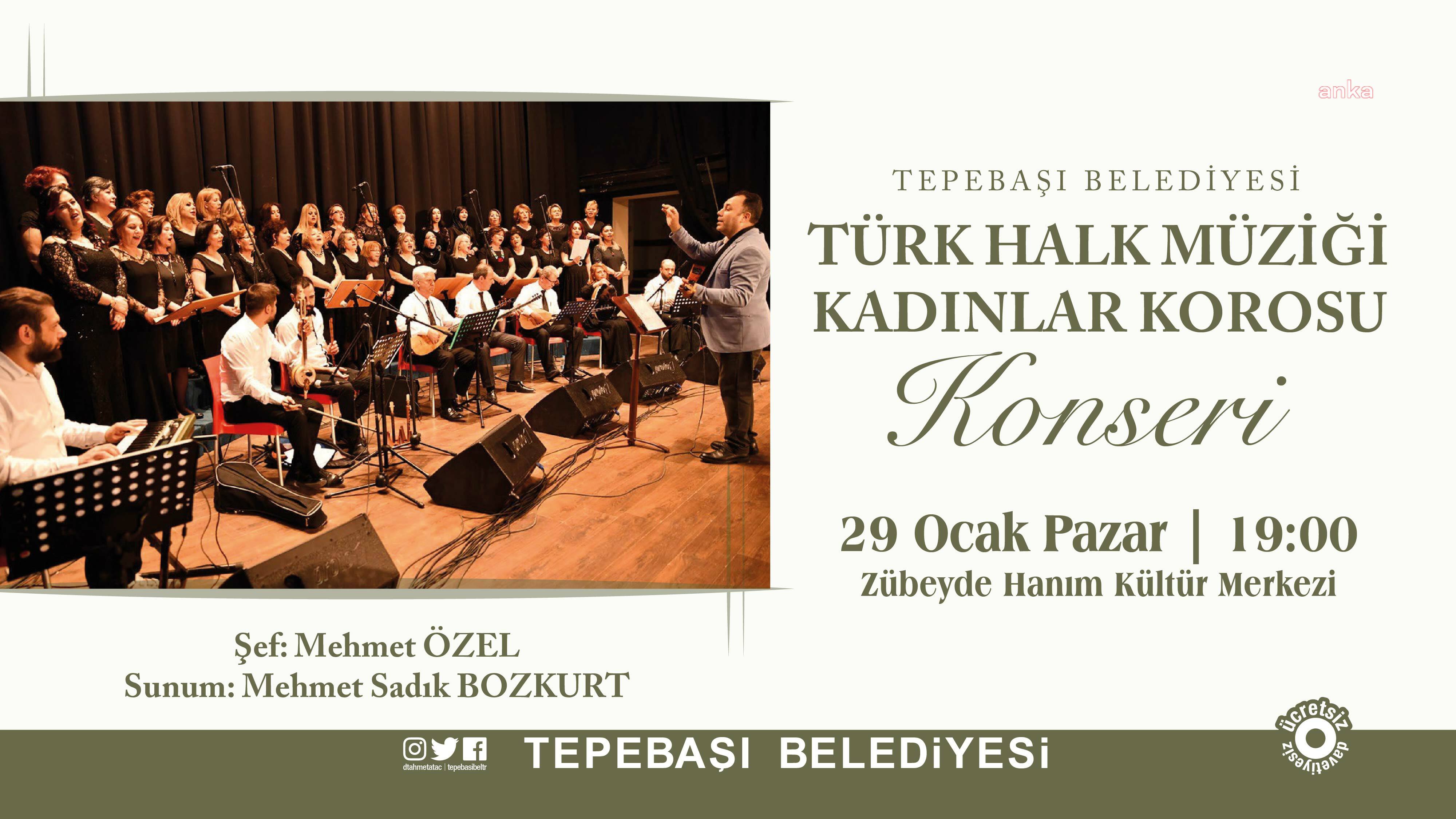 TEPEBAŞI’NDA KADINLAR KOROSU SAHNEDE OLACAK