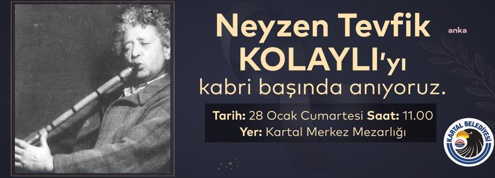 NEYZEN TEVFİK, KARTAL'DA ANILACAK