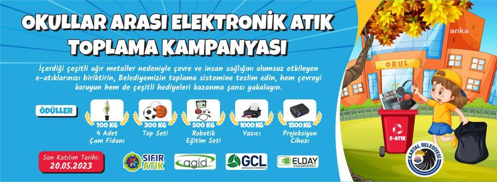KARTAL BELEDİYESİ'NDEN ‘OKULLAR ARASI ELEKTRONİK ATIK TOPLAMA KAMPANYASI’