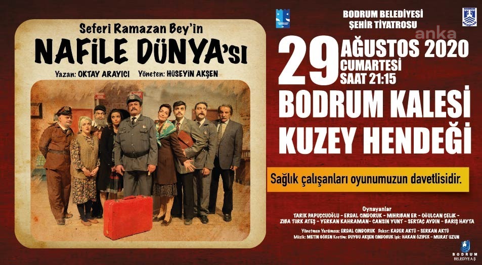 BODRUM BELEDİYESİ ŞEHİR TİYATROSU, BU KEZ SAĞLIK ÇALIŞANLARI İÇİN SAHNEDE