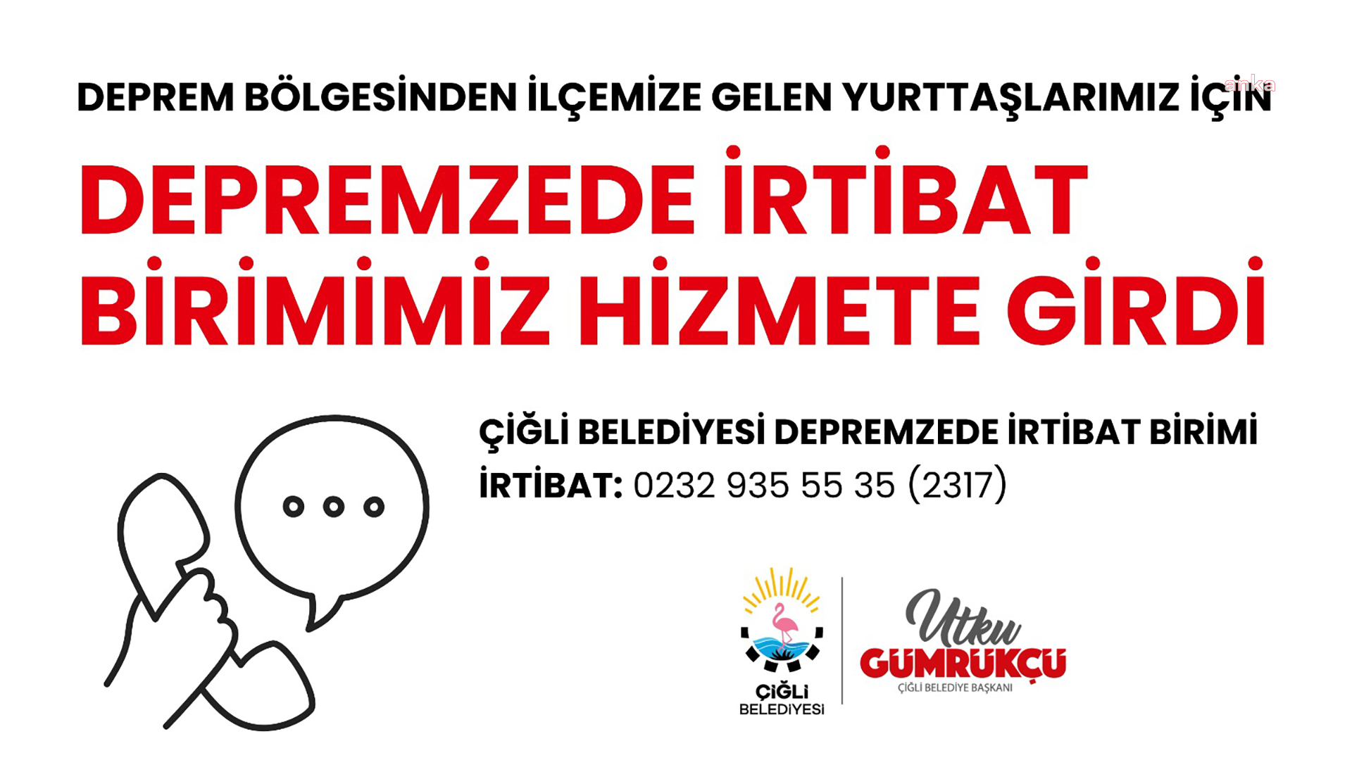 ÇİĞLİ BELEDİYESİ DEPREMZEDELER İÇİN İRTİBAT BİRİMİ KURDU