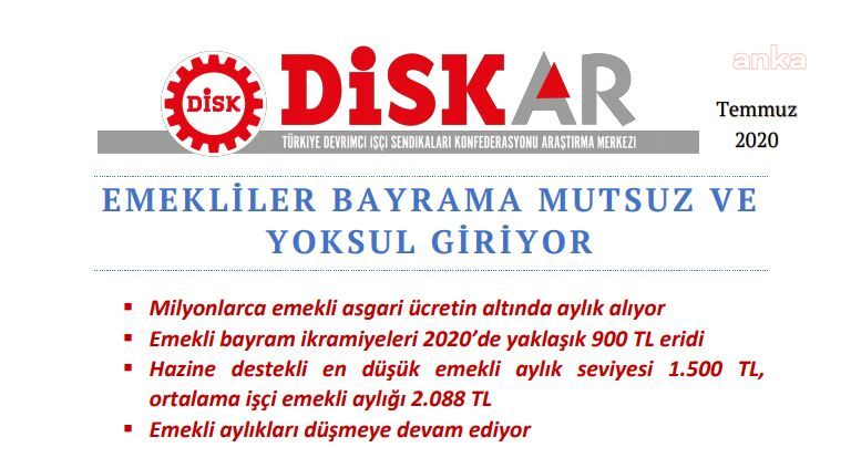 DİSK-AR: EMEKLİLERİN BAYRAM İKRAMİYESİNDEKİ KAYBI 11,6 MİLYAR LİRAYA ULAŞTI