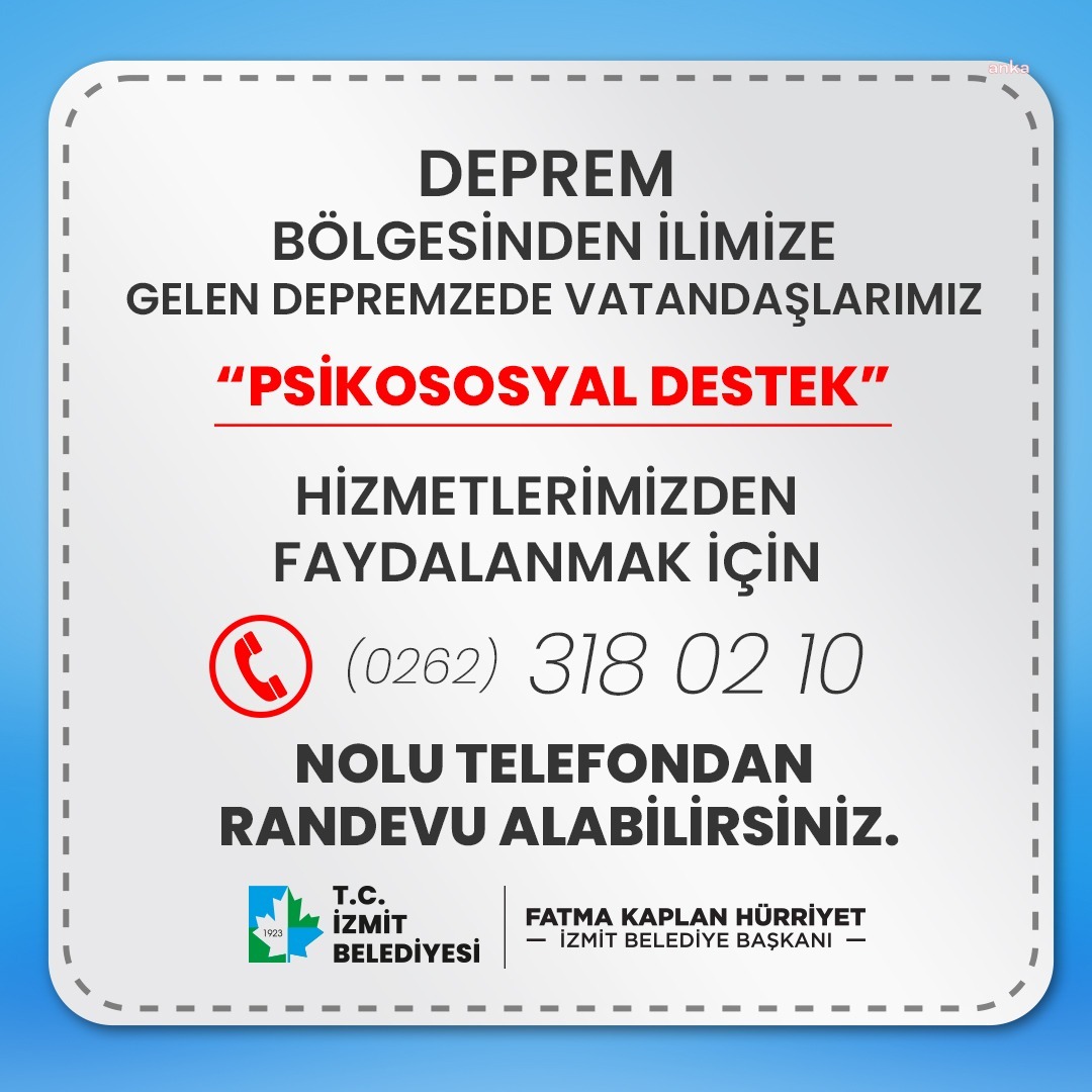İZMİT BELEDİYESİ'NDEN DEPREMZEDELERE PSİKOLOJİK DESTEK
